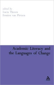 Title: Academic Literacy and the Languages of Change, Author: Lucia Thesen