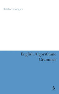 Title: English Algorithmic Grammar, Author: Hristo Georgiev