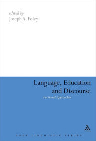 Title: Language, Education and Discourse: Functional Approaches, Author: Joseph Foley