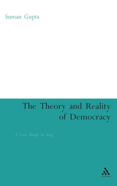 Theory and Reality of Democracy: A Case Study in Iraq
