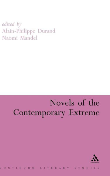 Novels of the Contemporary Extreme