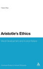 Aristotle's Ethics: Moral Development and Human Nature / Edition 1