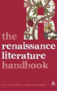 Title: The Renaissance Literature Handbook, Author: Susan Bruce