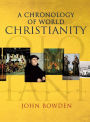 A Chronology of World Christianity