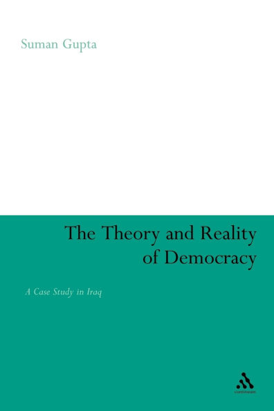 Theory and Reality of Democracy: A Case Study in Iraq
