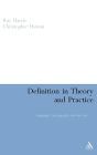 Definition in Theory and Practice: Language, Lexicography and the Law