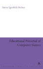 Educational Potential of Computer Games