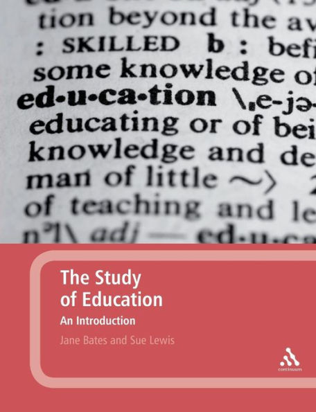 The Study of Education: An Introduction / Edition 1