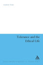 Tolerance and the Ethical Life