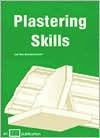 Title: Plastering Skills, Author: F. Van Den Branden