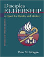 Disciples Eldership: A Quest for Identity and Ministry