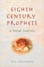 Eighth Century Prophets: A Social Analysis