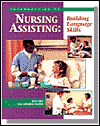 An Introduction to Nursing Assisting: Building Language Skills / Edition 1