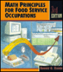 Math Principles for Food Service Occupations / Edition 3