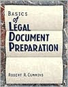 Title: Basics of Legal Document Preparation / Edition 1, Author: Robert Cummins
