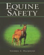 Equine Safety / Edition 1