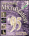Harnessing MicroStation 95