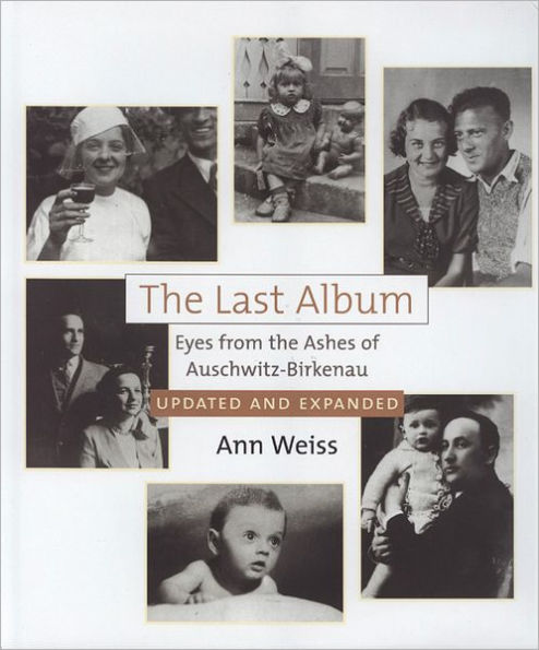 The Last Album: Eyes from the Ashes of Auschwitz-Birkenau