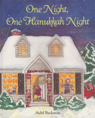 Title: One Night, One Hanukkah Night, Author: Aidel Backman