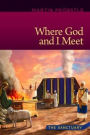 Where God and I Meet: The Sanctuary