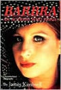 Barbra - An Actress Who Sings: Unauthorized Biography of Barbra Streisand