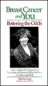 Title: Breast Cancer and You: Bettering the Odds, Author: Martha L. Grigg