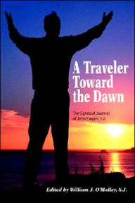 A Traveler Toward The Dawn