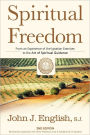 Spiritual Freedom: From an Experience of the Ignatian Exercises to the Art of Spiritual Guidance / Edition 2
