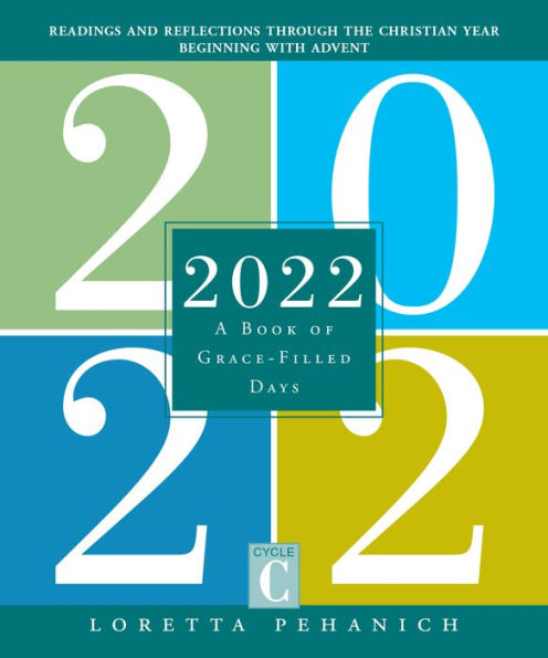 2022: A Book of Grace-Filled Days