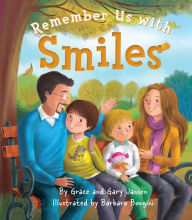 Title: Remember Us with Smiles, Author: Gary Jansen