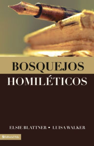 Title: Bosquejos homiléticos, Author: Elsie F. Blattner