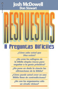 Title: Respuestas a preguntas difíciles, Author: Josh McDowell