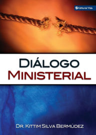 Title: Dialogo ministerial, Author: Kittim Silva-Bermúdez