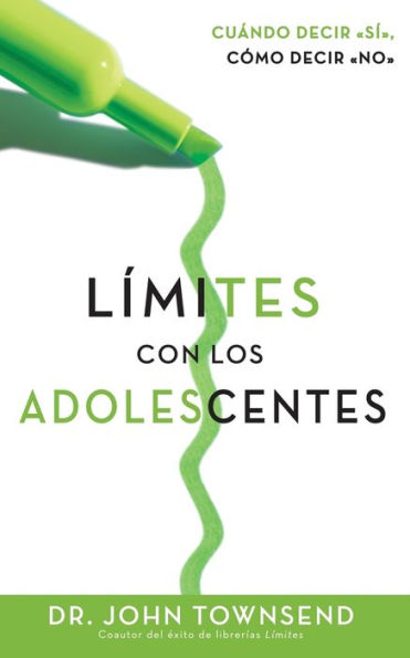 Límites con los adolescentes: Cuando decir 'sí', cómo decir 'no'