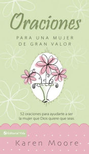 Title: Libro de Oracion Para Un Mujer de Gran Valor, Author: Karen Moore