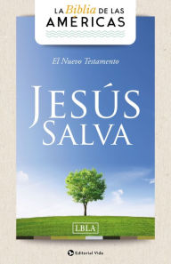 Title: LBLA Nuevo Testamento 'Jesús Salva', Tapa Rústica, Author: La Biblia de las Américas