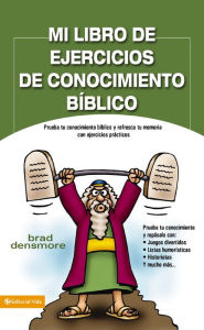 Title: Mi libro de ejercicios de conocimiento bíblico, Author: Brad Densmore