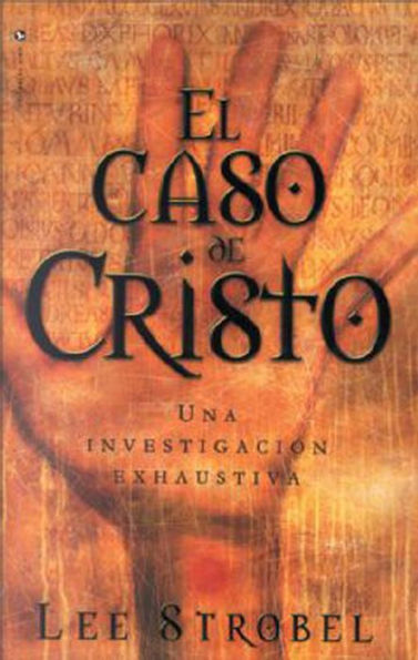 El Caso de Cristo (The Case for Christ)