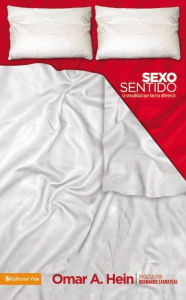 Title: Sexo sentido, Author: Omar Albino Hein