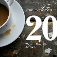 20 Ways to Keep Sabbath