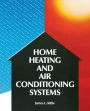 Home Heating & Air Conditioning Systems