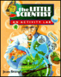The Little Scientist: An Activity Lab