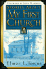 Stories about My First Church
