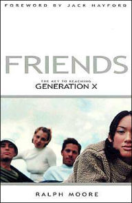 Friends: How to Evangelize Generation X