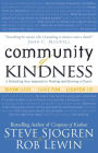 Community of Kindness: A Refreshing New Approach to Planting and Growing a Church