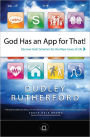 God Has an App for That: Discover God's Solution for the Major Issues of Life