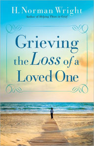 Grieving the Loss of a Loved One