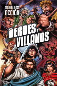 Title: La Biblia En AcciÃ¯Â¿Â½n: HÃ¯Â¿Â½roes Y Villanos (the Action Bible: Heroes and Villains) (Spanish), Author: Sergio Cariello