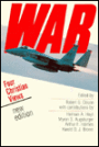 War: Four Christian Views
