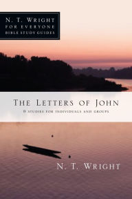 Title: The Letters of John, Author: N. T. Wright